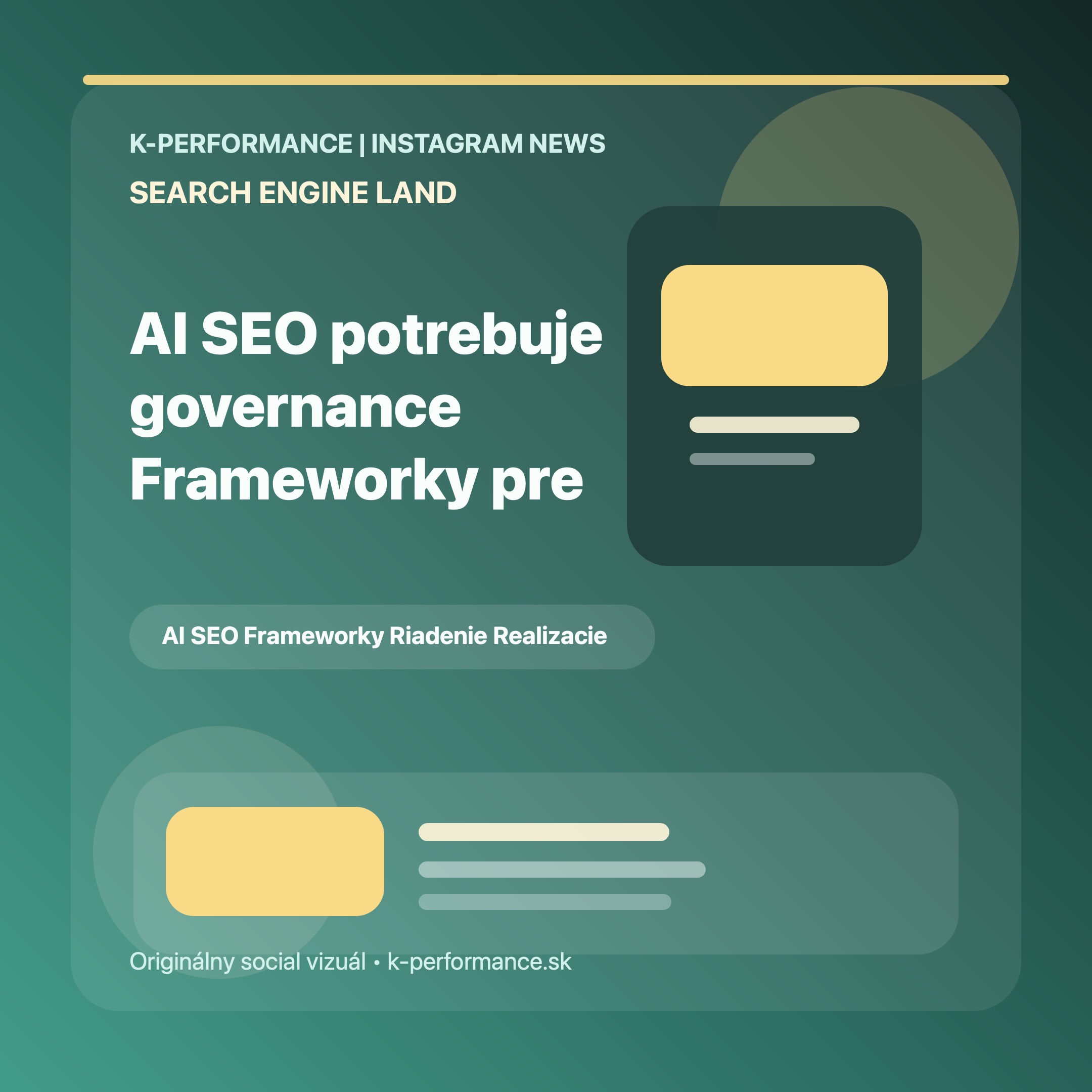 AI v SEO potrebuje menej nadsenia a viac governance, lebo bez jasnych vlastnikov, priorit a workflowov urychli skor chaos nez vykon