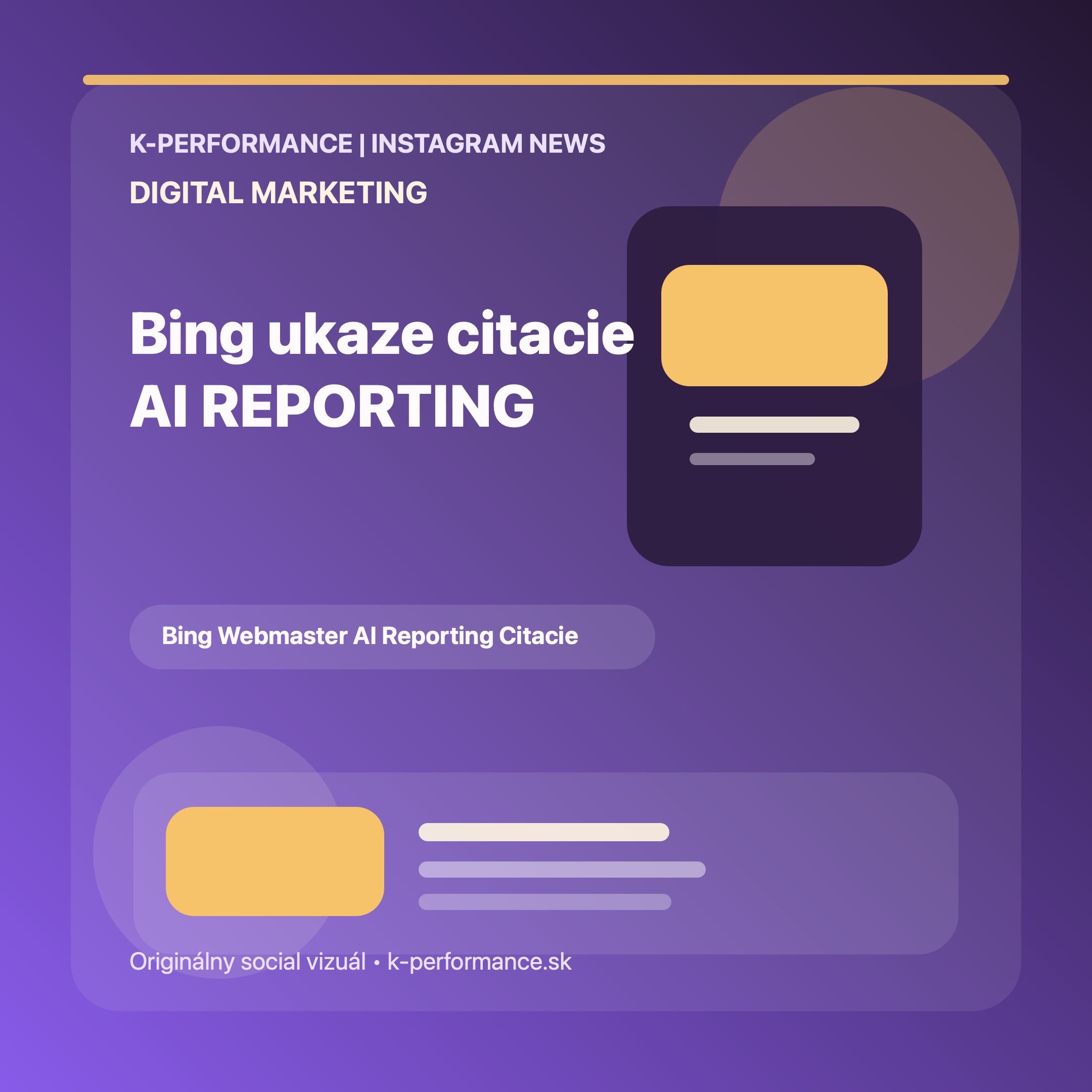 Bing Webmaster Tools ukazuje smer, kam sa bude musieť posunúť reporting pre AI vyhľadávanie, lebo marketéri budú chcieť vidieť nielen kliky, ale aj citácie, intent a typ viditeľnosti