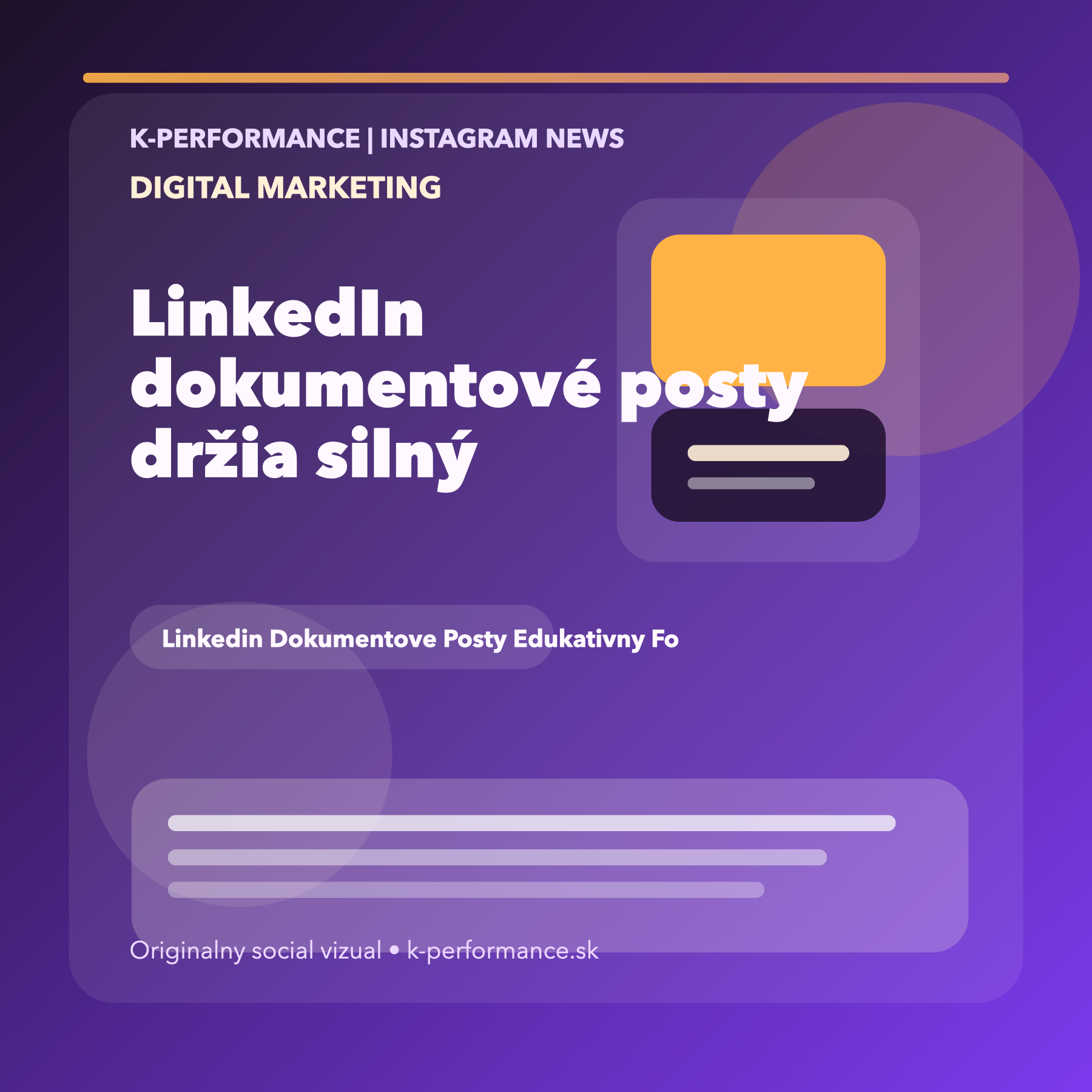 LinkedIn dokumentové posty opäť potvrdzujú, že edukatívny obsah môže porážať krátky feedový formát