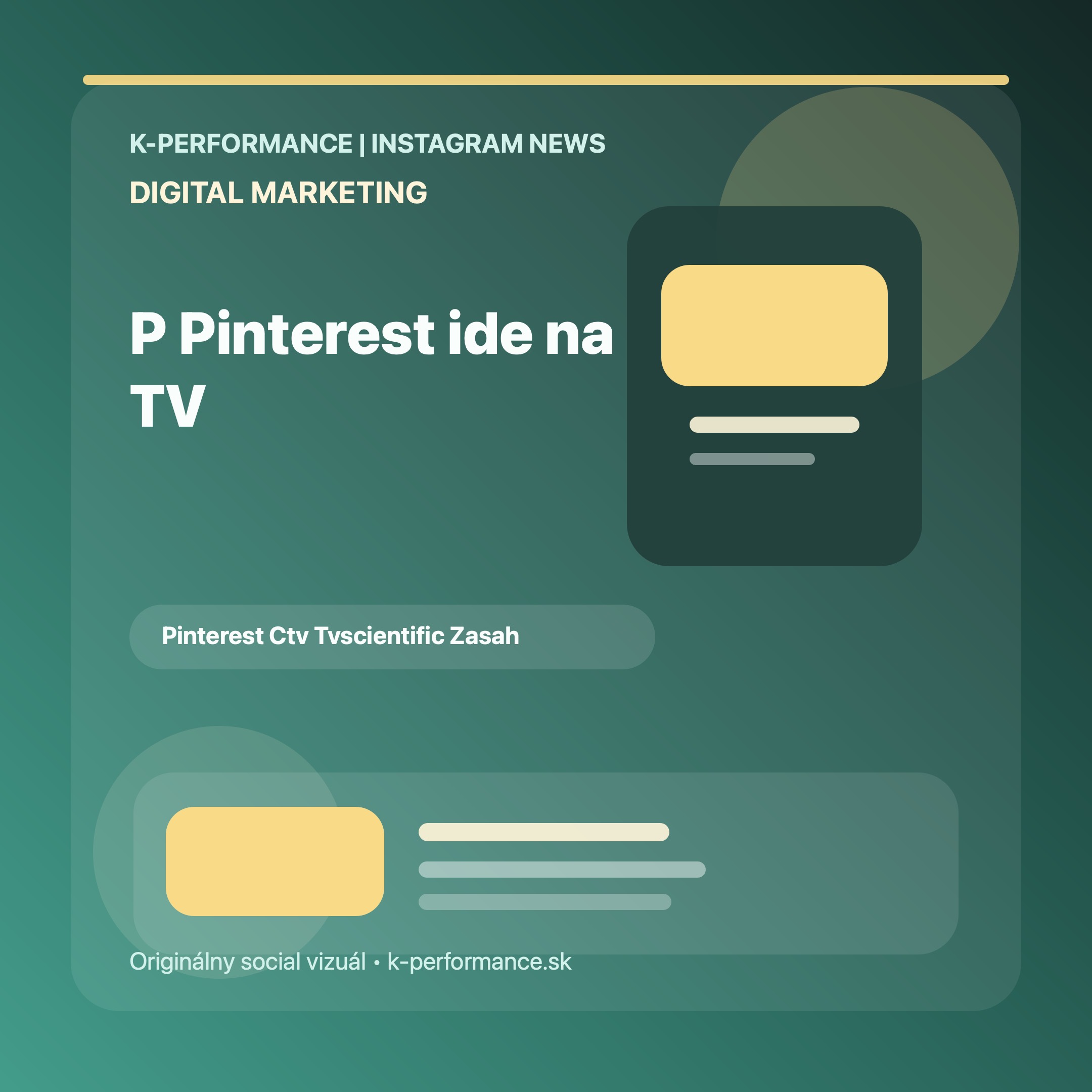 Pinterest rozširuje svoju reklamnú logiku na connected TV cez tvScientific, takže publikum so silným nákupným zámerom bude možné zasiahnuť aj na veľkej obrazovke mimo klasického feedu