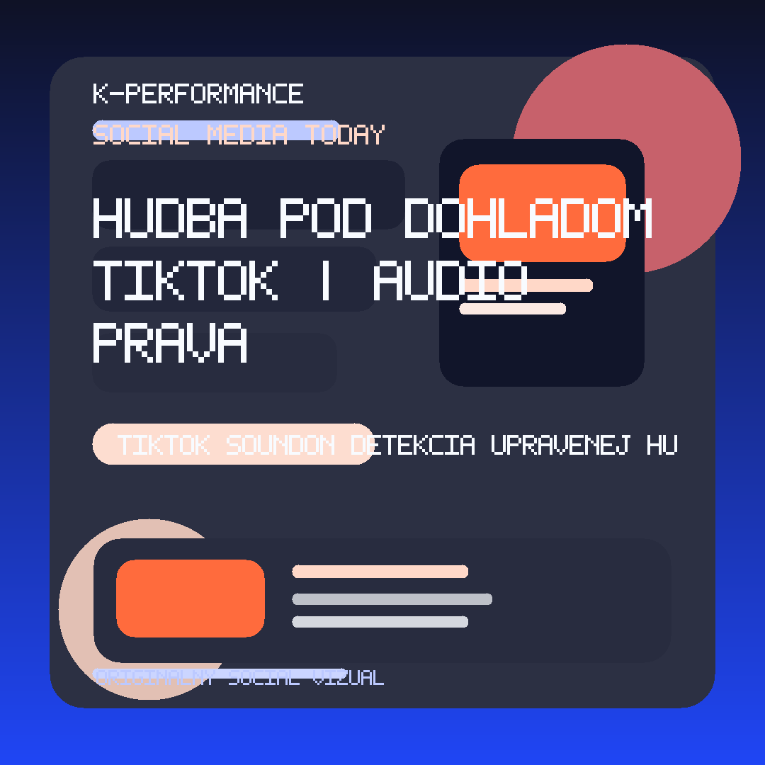 TikTok pridáva silnejšiu detekciu upravenej hudby v SoundOn, čo je dôležitý signál pre značky aj tvorcov, že práca s audio obsahom bude pod ešte väčšou kontrolou práv a monetizácie