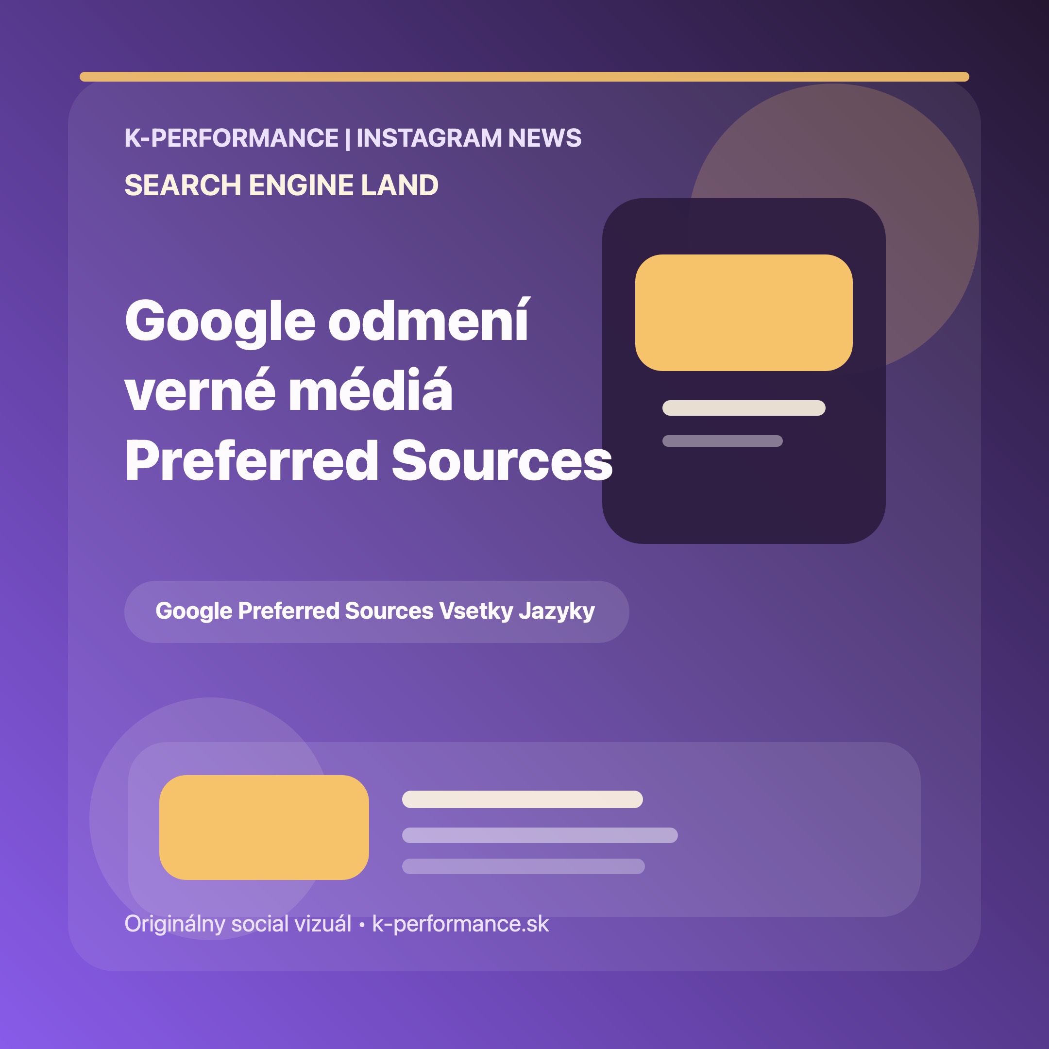 Google Preferred Sources už funguje vo všetkých jazykoch, takže vydavatelia a značkové médiá môžu systematickejšie bojovať o verných čitateľov priamo vo výsledkoch vyhľadávania