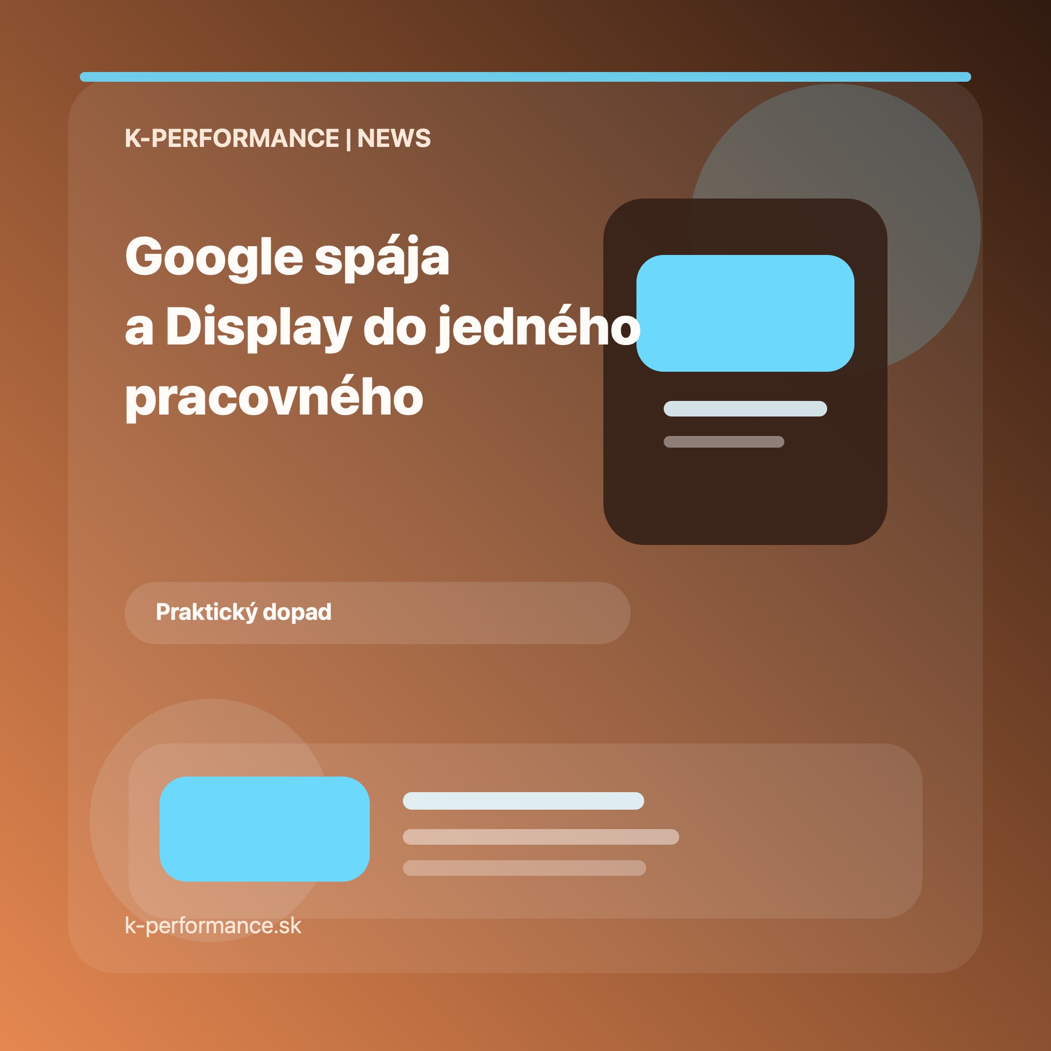 Google spája Demand Gen a Display do jedného pracovného prostredia.