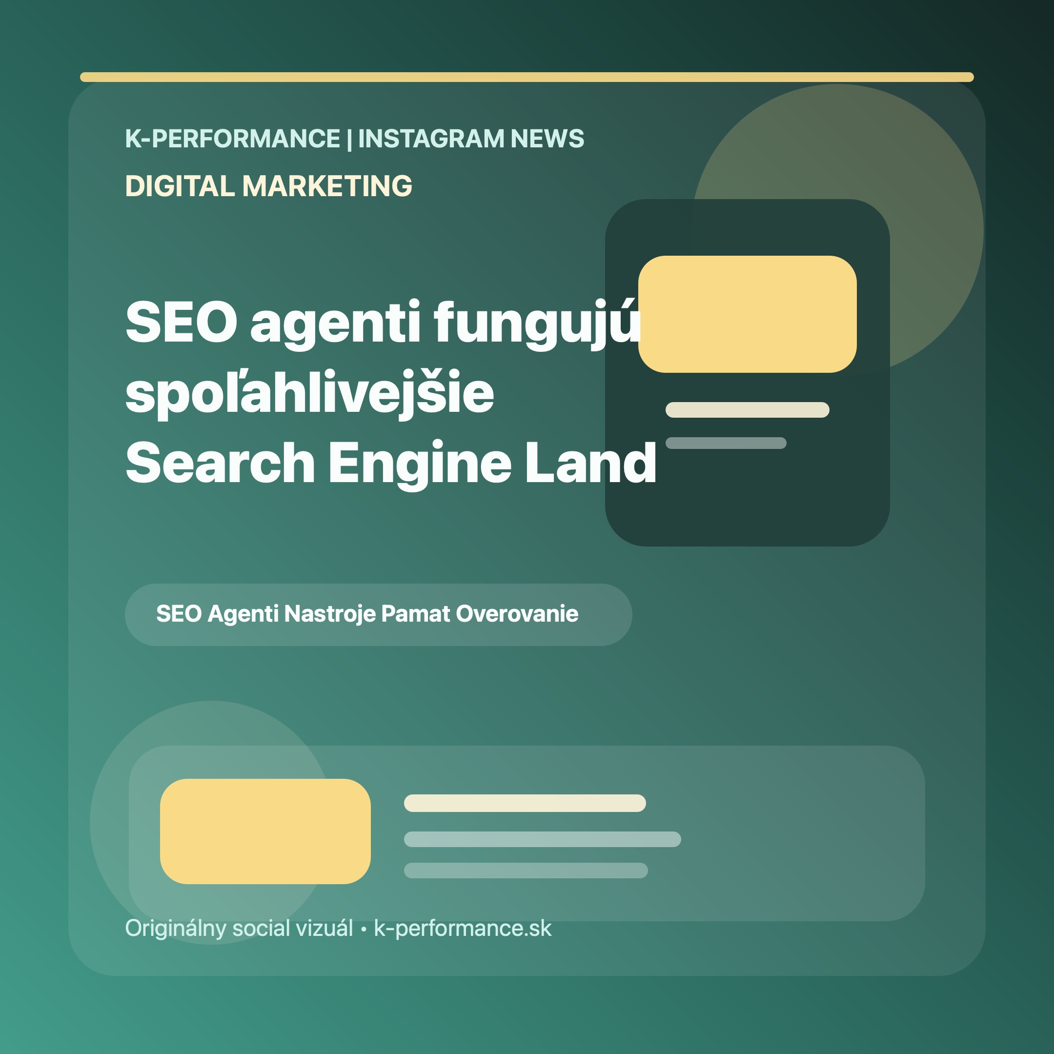 SEO agenti fungujú spoľahlivejšie vtedy, keď stoja na nástrojoch, pamäti a overovaní, nie iba na jednom efektnom prompte.