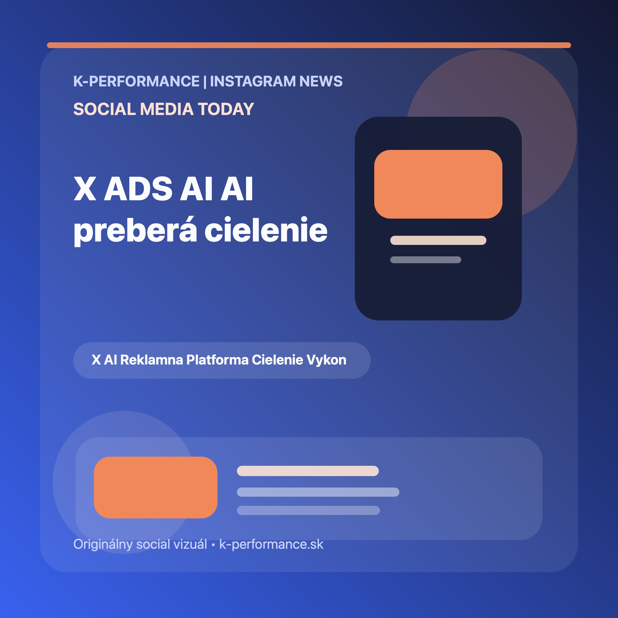 X znovu stavia reklamnú platformu na AI, čo môže krátkodobo zlepšiť výkon kampaní, ale zároveň ešte viac zatlačiť inzerentov do netransparentného black boxu
