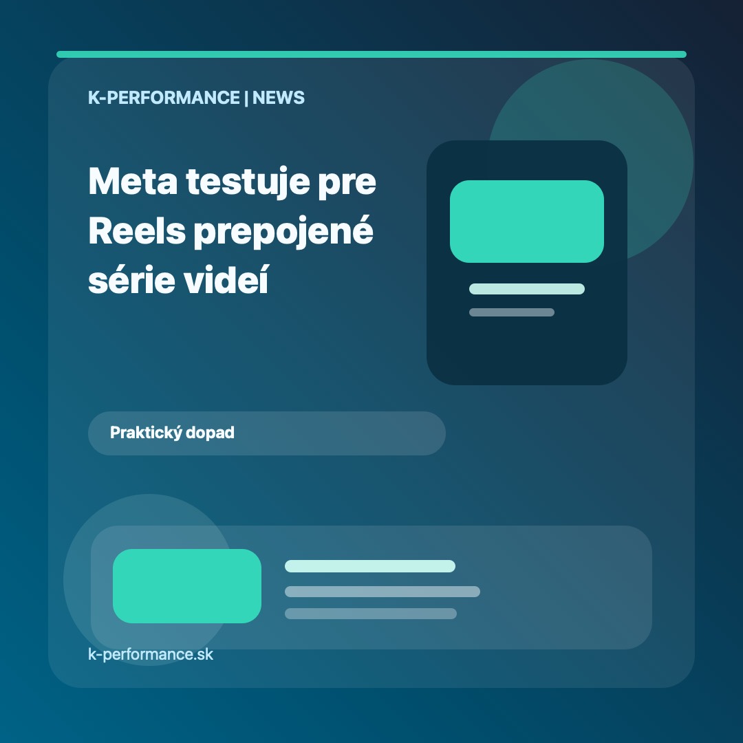 Meta testuje pre Reels prepojené série videí.