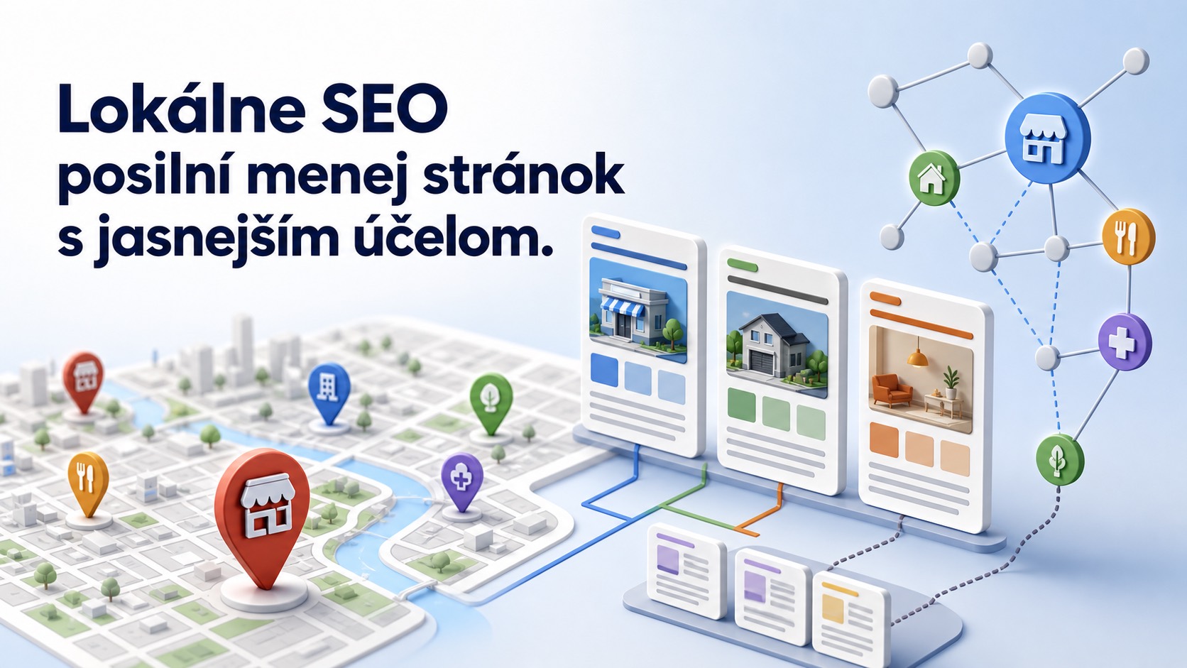 Lokálne SEO posilní menej stránok s jasnejším účelom
