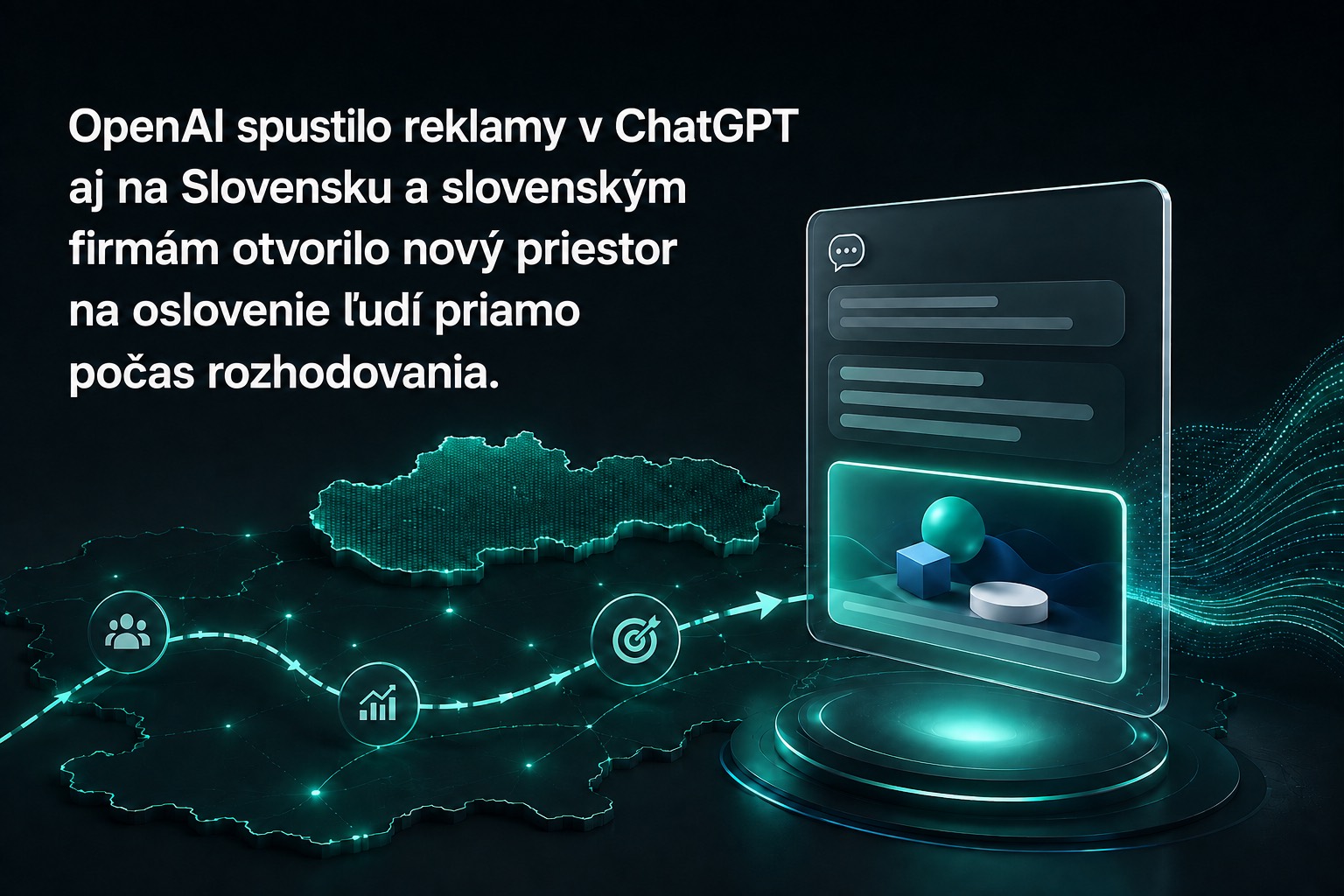 ChatGPT Ads sú už na Slovensku a OpenAI otvorilo samoobslužný nákup reklamy