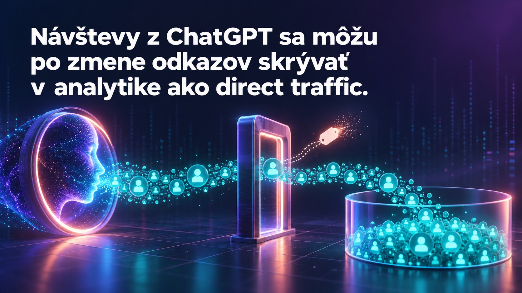 Návštevy z ChatGPT sa môžu v analytike skrývať ako direct traffic